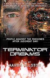 Terminator 3: Terminator Dreams (Terminator 3) by Aaron Allston Paperback Book