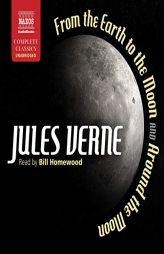From Earth to the Moon and Around the Moon by Jules Verne Paperback Book