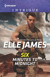 Six Minutes to Midnight by Elle James Paperback Book