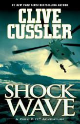 Shock Wave (Dirk Pitt Adventures) by Clive Cussler Paperback Book