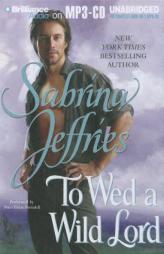 To Wed a Wild Lord (Hellions of Halstead Hall Series) by Sabrina Jeffries Paperback Book