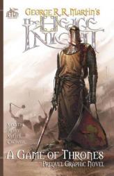 The Hedge Knight: The Graphic Novel by George R. R. Martin Paperback Book