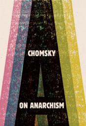 On Anarchism by Noam Chomsky Paperback Book