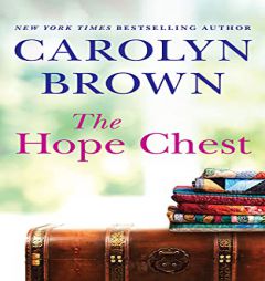 The Hope Chest by Carolyn Brown Paperback Book