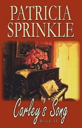 Carley's Song by Patricia Sprinkle Paperback Book