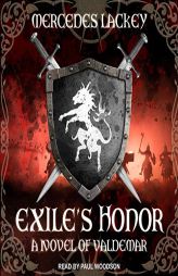 Exiles Honor: A Novel of Valdemar (The Heralds of Valdemar Series) by Mercedes Lackey Paperback Book