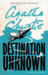 Destination Unknown by Agatha Christie Paperback Book