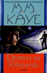Death in Kashmir: A Mystery by M. M. Kaye Paperback Book