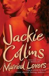 Married Lovers by Jackie Collins Paperback Book