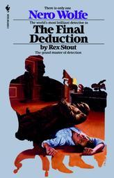 The Final Deduction by Rex Stout Paperback Book