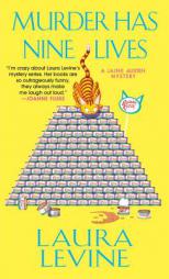 Murder Has Nine Lives (A Jaine Austen Mystery) by Laura Levine Paperback Book