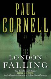 London Falling by Paul Cornell Paperback Book