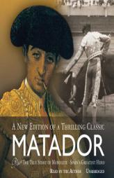 Matador by Barnaby Conrad Paperback Book