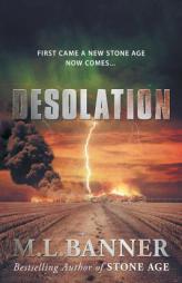 Desolation by ML Banner Paperback Book