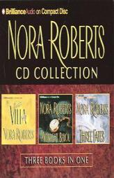Nora Roberts Collection 1: The Villa, Midnight Bayou, Three Fates by Nora Roberts Paperback Book