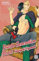 Fourth Generation Head: Tatsuyuki Oyamato by Scarlet Beriko Paperback Book