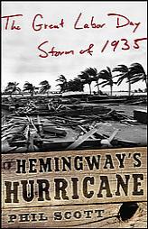Hemingway's Hurricane by Phil Scott Paperback Book