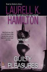 Guilty Pleasures Abridgeds by Laurell K. Hamilton Paperback Book