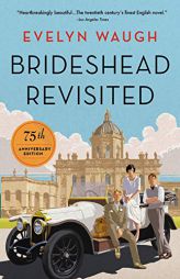 Brideshead Revisited: 75th Anniversary Edition by Evelyn Waugh Paperback Book