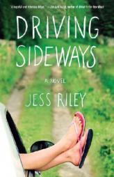 Driving Sideways by Jessica Riley Paperback Book