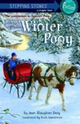 Winter Pony (A Stepping Stone Book(TM)) by Jean Slaughter Doty Paperback Book