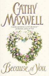 Because of You by Cathy Maxwell Paperback Book