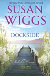 Dockside by Susan Wiggs Paperback Book