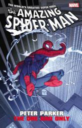 Amazing Spider-Man: Peter Parker: The One and Only by Marvel Comics Paperback Book