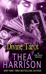 Divine Tarot: An Elder Races Collection by Thea Harrison Paperback Book