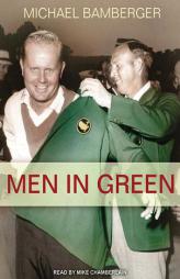 Men in Green by Michael Bamberger Paperback Book