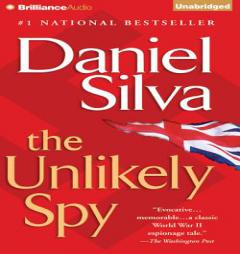 The Unlikely Spy (Gabriel Allon Novels) by Daniel Silva Paperback Book