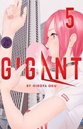 GIGANT Vol. 5 by Hiroya Oku Paperback Book