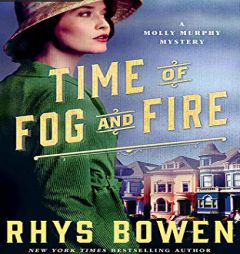 Time of Fog and Fire by Rhys Bowen Paperback Book