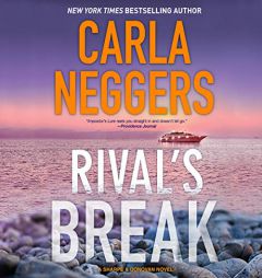 Rival's Break: The Sharpe & Donovan Series, book 9 (Sharpe & Donovan Series, 9) by Carla Neggers Paperback Book