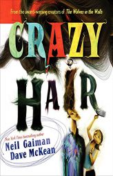 Crazy Hair by Neil Gaiman Paperback Book