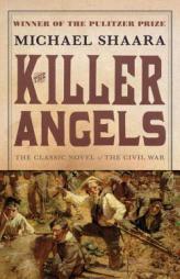 The Killer Angels by Michael Shaara Paperback Book