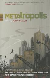 METAtropolis by John Scalzi Paperback Book