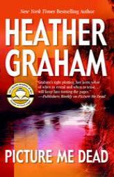 Picture Me Dead by Heather Graham Paperback Book