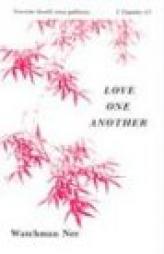 Love One Another (Basic Lesson, Vol 6) by Watchman Nee Paperback Book