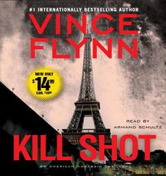 Kill Shot: An American Assassin Thriller by Vince Flynn Paperback Book