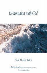 Communion with God by Neale Donald Walsch Paperback Book