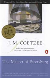 The Master of Petersburg by J. M. Coetzee Paperback Book