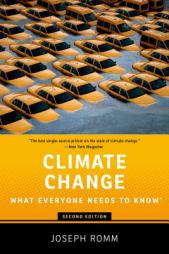 Climate Change: What Everyone Needs to Know® by Joseph Romm Paperback Book