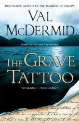 The Grave Tattoo by Val McDermid Paperback Book