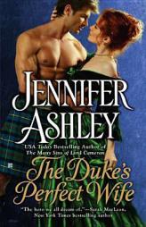 The Duke's Perfect Wife by Jennifer Ashley Paperback Book