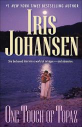 One Touch of Topaz by Iris Johansen Paperback Book