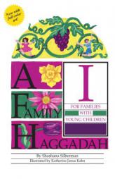 A Family Haggadah (Passover) by Shoshana Silberman Paperback Book