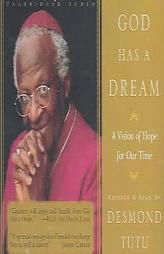 God Has a Dream Unabridged Audio by Desmond Tutu Paperback Book