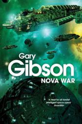 Nova War (The Shoal Sequence) by Gary Gibson Paperback Book