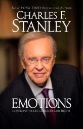 Emotions: Confront the Lies. Conquer with Truth. by Charles F. Stanley Paperback Book